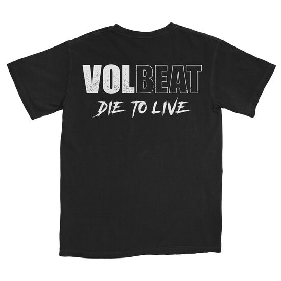 Die To Live T-Shirt